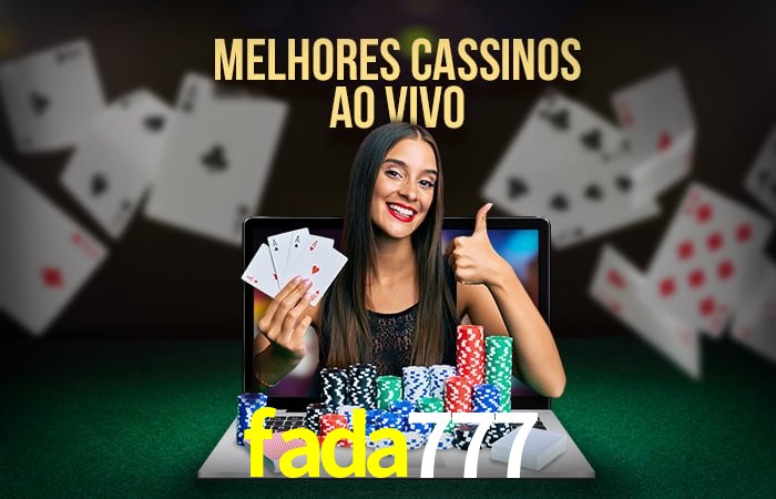 Descubra o Mundo do Cassino Online com fada777